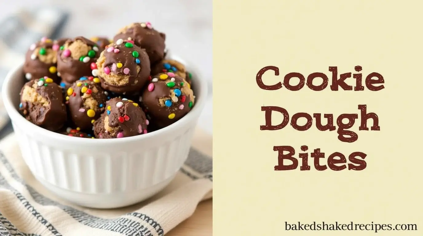 Delicious cookie dough bites with chocolate coating and colorful sprinkles on the left, with the title 'Wow Your Tastebuds!' and website name ‘bakedshakedrecipes.com’ on the right.