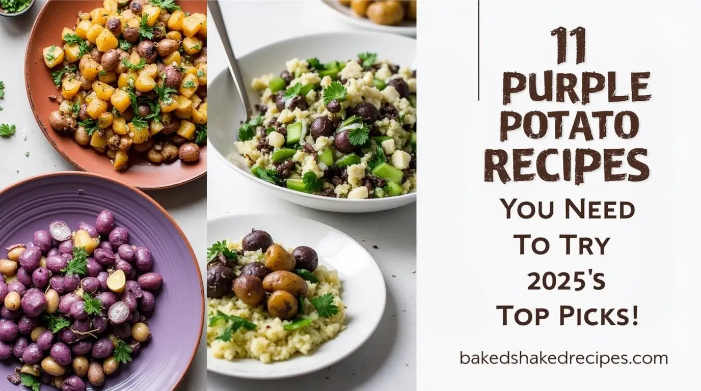 11 Amazing Purple Potato Recipes You Need to Try (2025’s Top Picks!) 1 Image of purple potato recipes with the title '11 Purple Potato Recipes You Need to Try (2025’s Top Picks!)' and website name 'bakedshakedrecipes.com'.